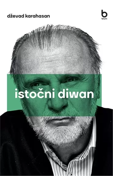 istočni diwan dževad karahasan
