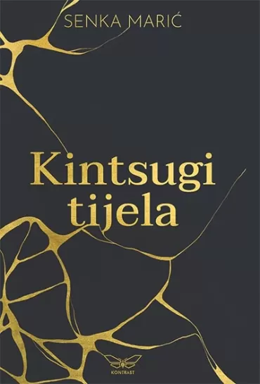 kintsugi tijela senka marić