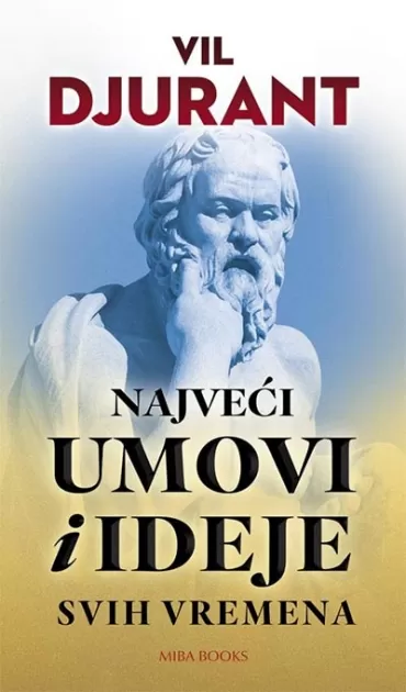 najveći umovi i ideje svih vremena vil djurant