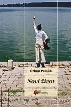novi život orhan pamuk