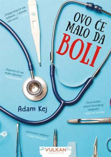 ovo će malo da boli adam kej
