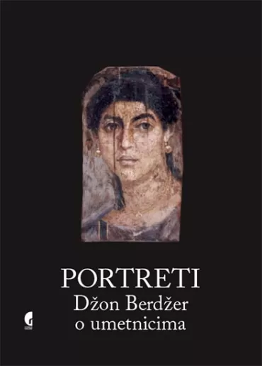 portreti džon berdžer o umetnicima džon berdžer