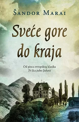 sveće gore do kraja šandor marai