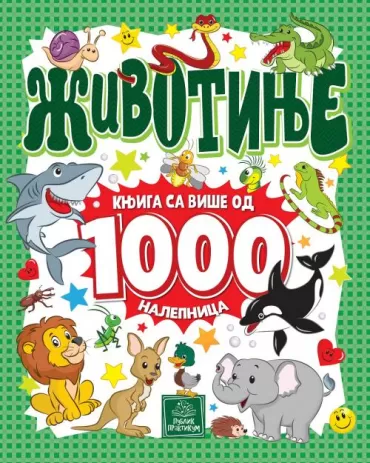 životinje knjiga sa više od 1000 nalepnica jasna ignjatović