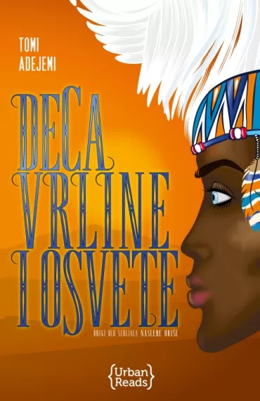 deca vrline i osvete (nasleđe oriše 2) tomi adejemi