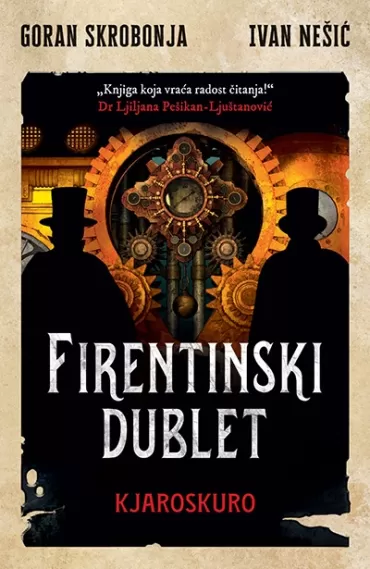 firentinski dublet 2 kjaroskuro ivan nešić goran skrobonja
