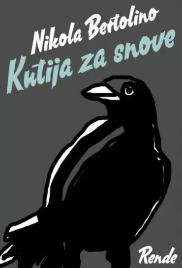 kutija za snove nikola bertolino