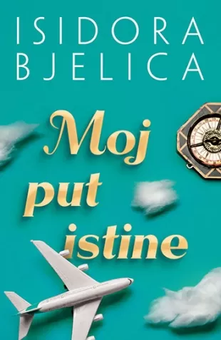 moj put istine isidora bjelica
