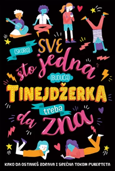 (skoro) sve što jedna (buduća) tinejdžerka treba da zna šeri kumz