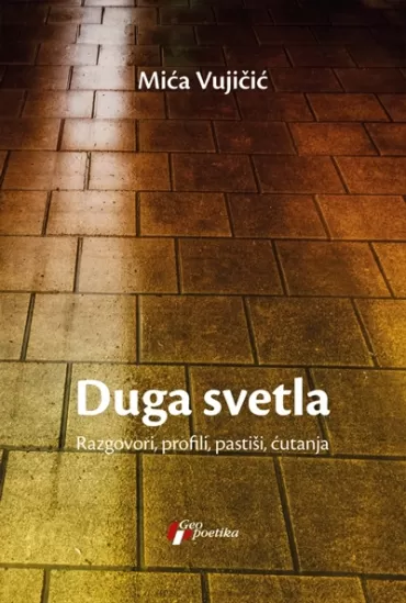 duga svetla mića vujičić