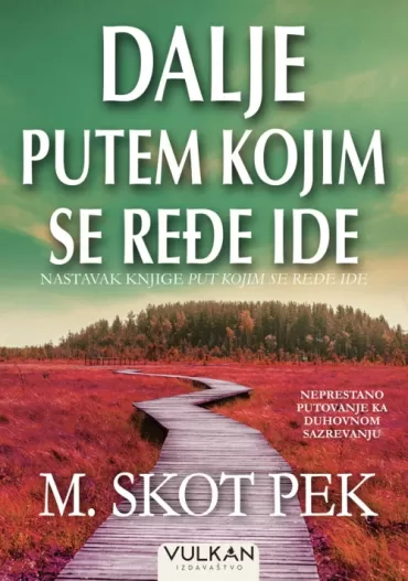 dalje putem kojim se ređe ide m skot pek