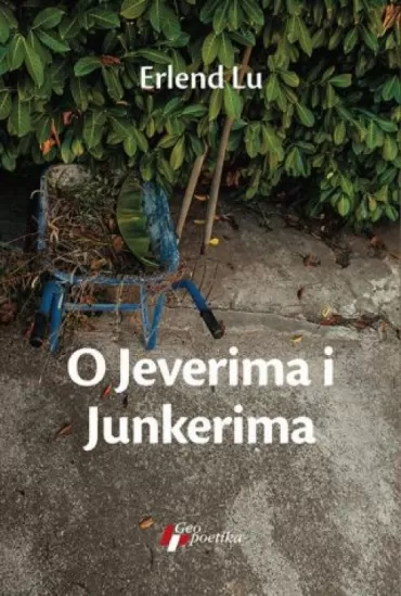 o jeverima i junkerima erlend lu