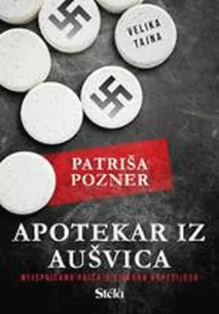 apotekar iz aušvica patriša pozner