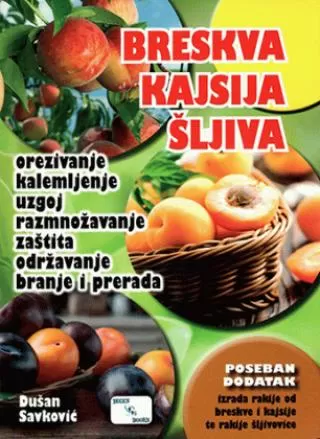breskva, kajsija, šljiva dušan savković
