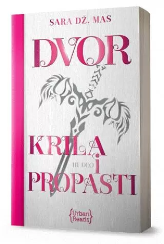 dvor krila i propasti sara dž mas