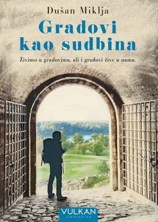 gradovi kao sudbina dušan miklja