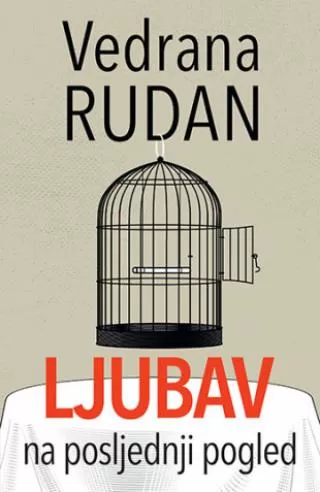 ljubav na posljednji pogled vedrana rudan