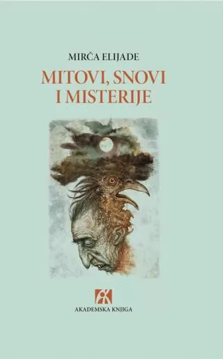 mitovi, snovi i misterije mirča elijade