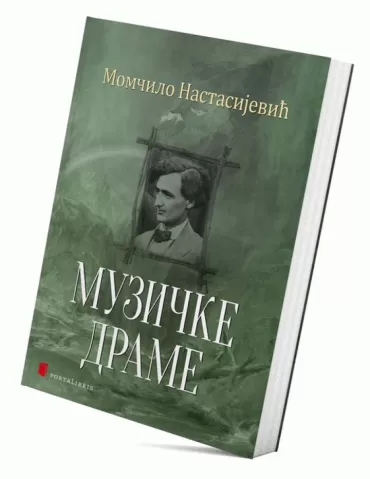 muzičke drame momčilo nastasijević