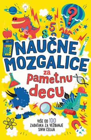 naučne mozgalice za pametnu decu garet mur damara strong