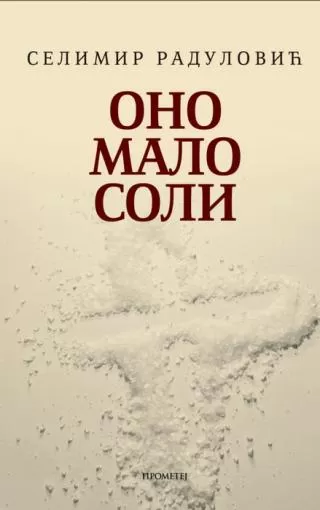 ono malo soli selimir radulović