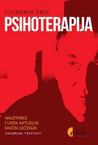 psihoterapija najstariji i uvek aktuelni način lečenja ljubomir erić