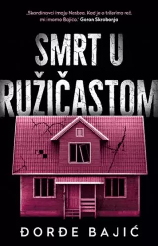 smrt u ružičastom đorđe bajić