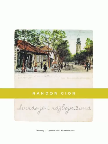 svirao je i razbojnicima nandor gion