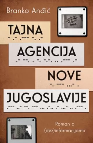 tajna agencija nove jugoslavije branko anđić