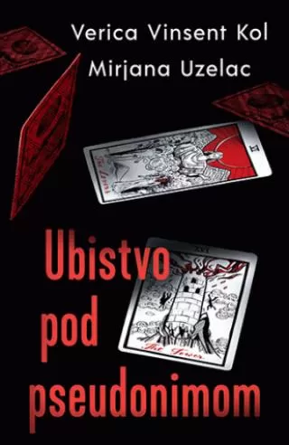 ubistvo pod pseudonimom mirjana uzelac verica vinsent kol