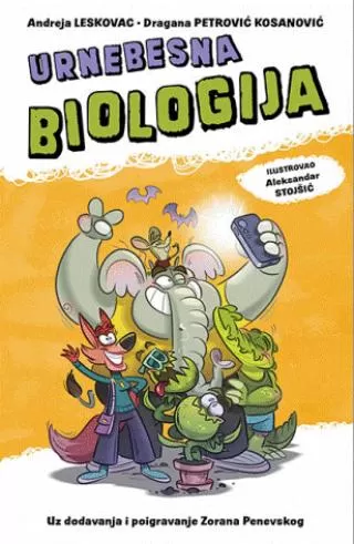 urnebesna biologija andreja leskovac dragana petrović kosanović zoran penevski