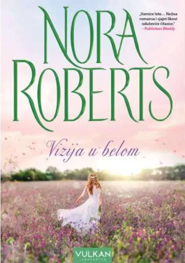 vizija u belom nora roberts
