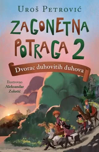 zagonetna potraga 2 dvorac duhovitih duhova uroš petrović