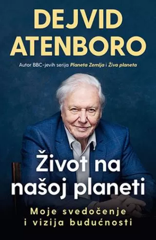 život na našoj planeti dejvid atenboro