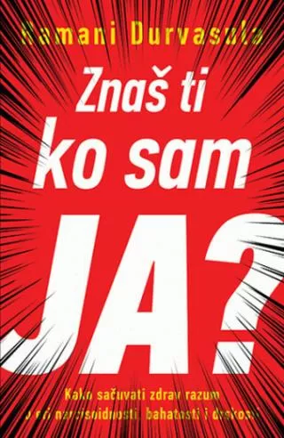znaš ti ko sam ja ramani durvasula