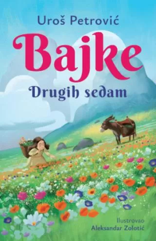 bajke drugih sedam latinica uroš petrović