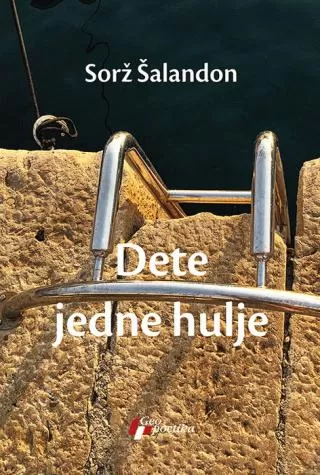 dete jedne hulje sorž šalandon