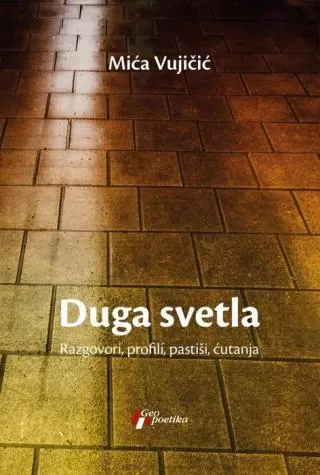 duga svetla mića vujičić