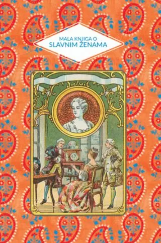 mala knjiga o slavnim ženama ameli podži