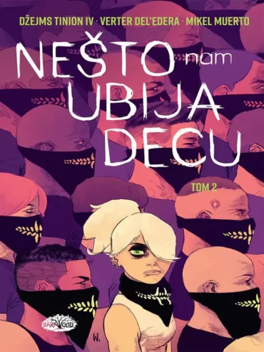 nešto nam ubija decu tom 2 džejms tinion iv mikel muerto 