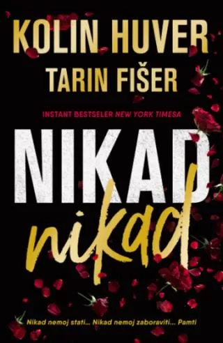 nikad nikad kolin huver tarin fišer