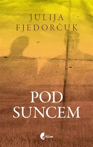 pod suncem julija fjedorčuk