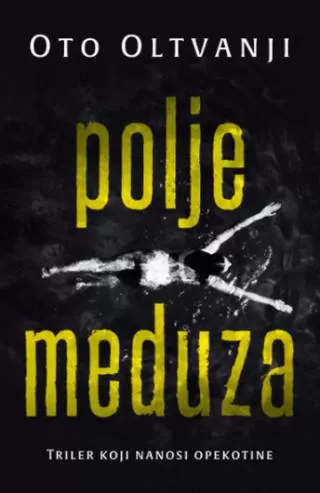 polje meduza oto oltvanji