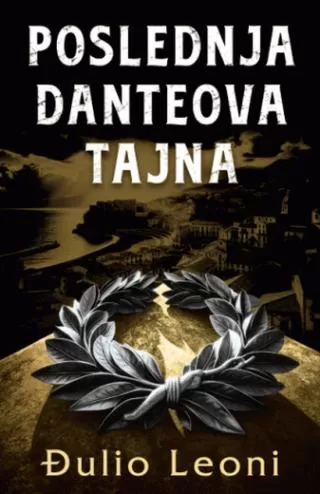 poslednja danteova tajna đulio leoni