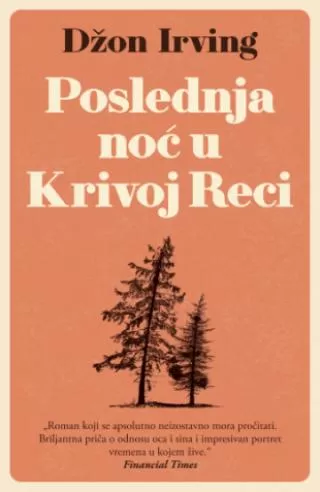 poslednja noć u krivoj reci džon irving
