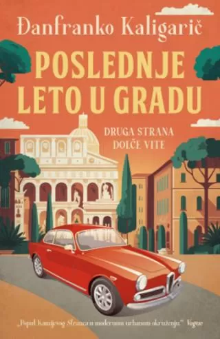 poslednje leto u gradu đanfranko kaligarič