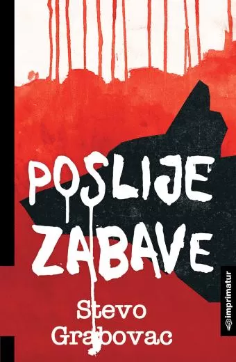 poslije zabave stevo grabovac