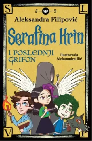 serafina krin i poslednji grifon aleksandra filipović