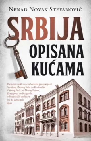 srbija opisana kućama nenad novak stefanović