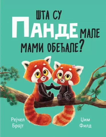šta su pande male mami obećale rejčel brajt